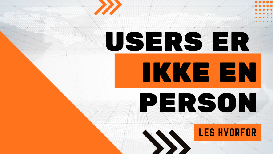 Users er ikke en person